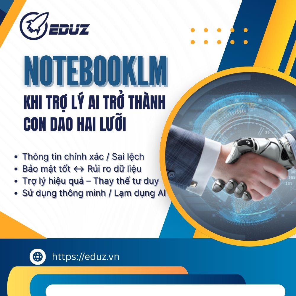 NoteBookLM - Khi Trợ Lý AI Trở Thành Con Dao Hai Lưỡi